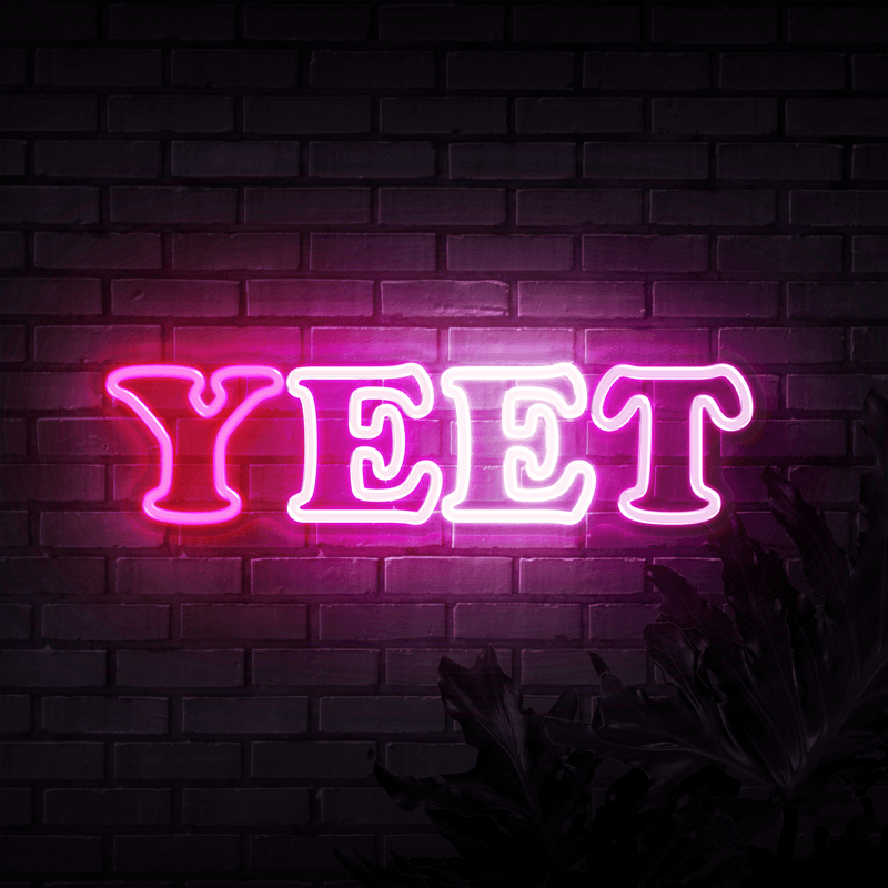 Yeet Neon Sign