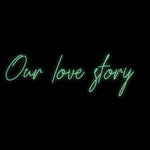 Custom Neon | Our love story