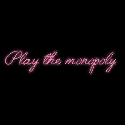 Custom Neon | Play the monopoly