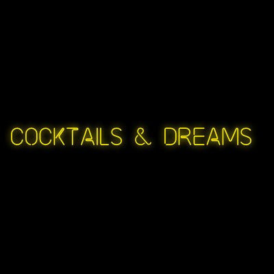 Custom Neon | Cocktails & Dreams
