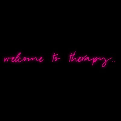 Custom Neon | Welcome to therapy..