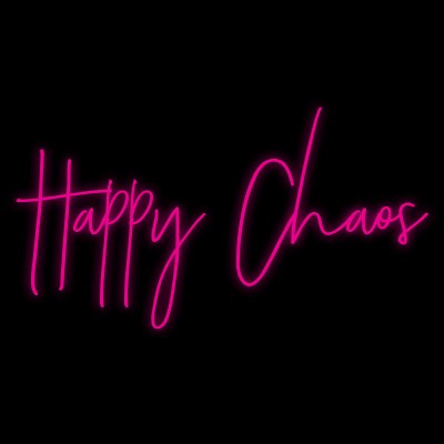Custom Neon | Happy Chaos