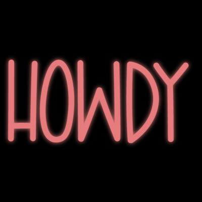 Custom Neon | howdy