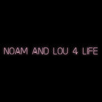 Custom Neon | Noam and Lou 4 life