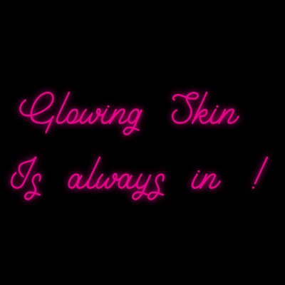Custom Neon | Glowing Skin 
Is always in !