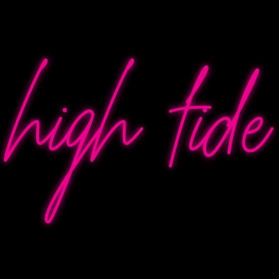 Custom Neon | high tide