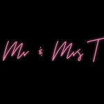 Custom Neon | Mr & Mrs T