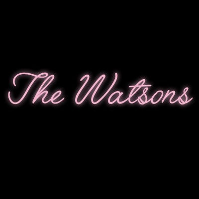 Custom Neon | The Watsons
