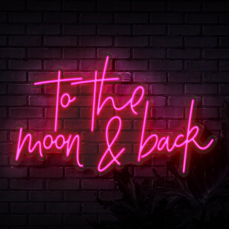 To The Moon & Back Script Neon Sign
