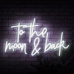 To The Moon & Back Script Neon Sign