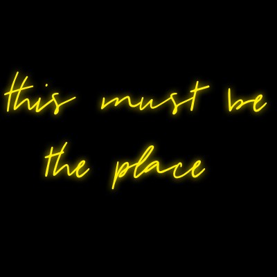Custom Neon | This must be
the place