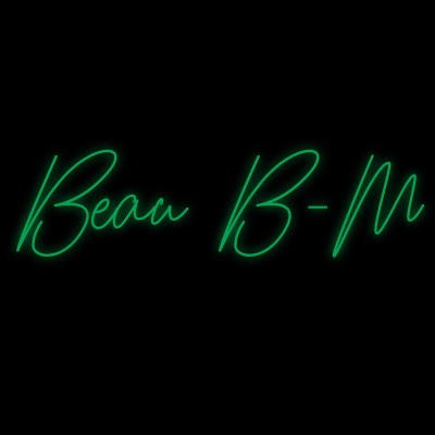 Custom Neon | Beau B-M