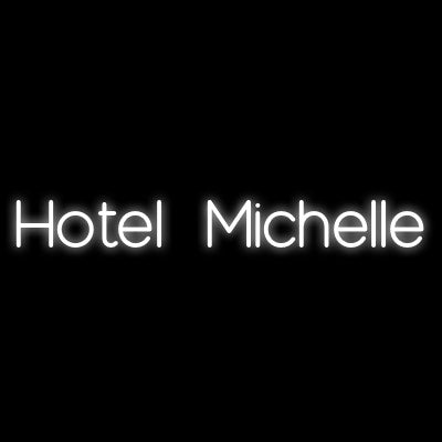Custom Neon | Hotel Michelle