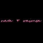 Custom Neon | Nara & Waimea