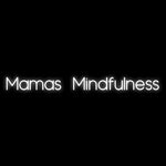 Custom Neon | Mamas Mindfulness