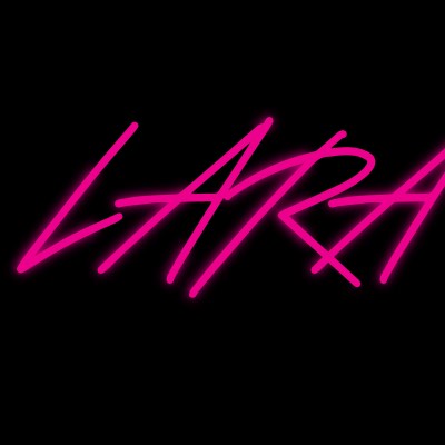 Custom Neon | LARA
