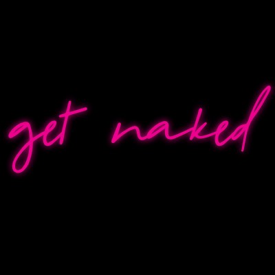 Custom Neon | Get Naked
