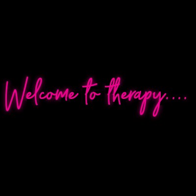 Custom Neon | Welcome to therapy....