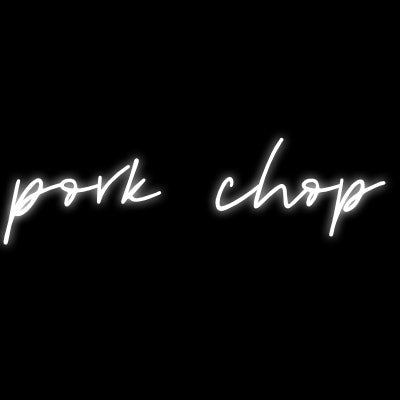 Custom Neon | Pork Chop