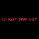 Custom Neon | Do What Thou Wilt