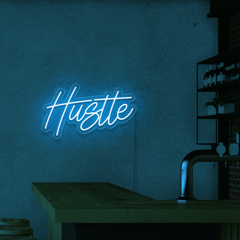 Hustle Script Neon Sign
